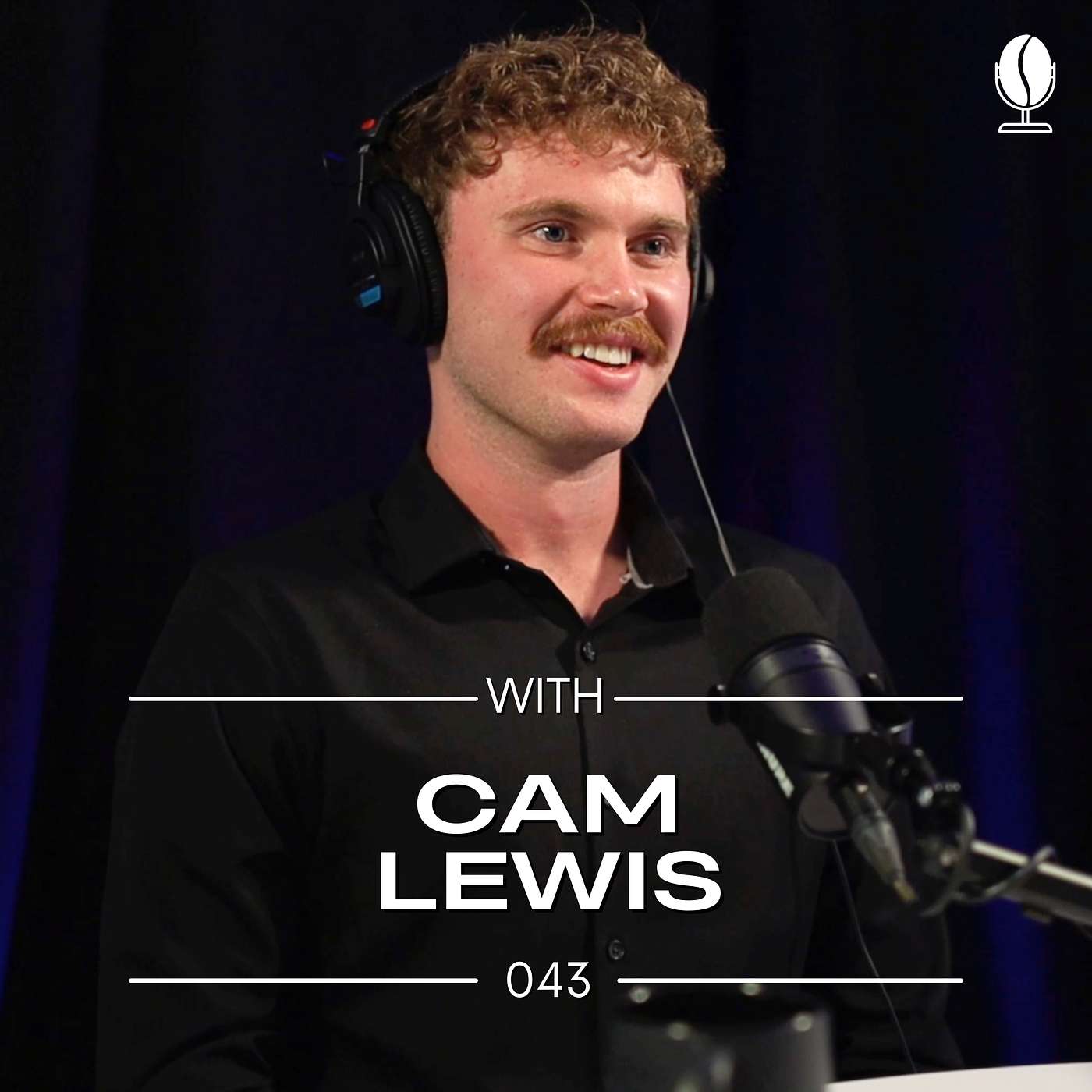 #043 – Cam Lewis – Betting on Yourself in Real Estate