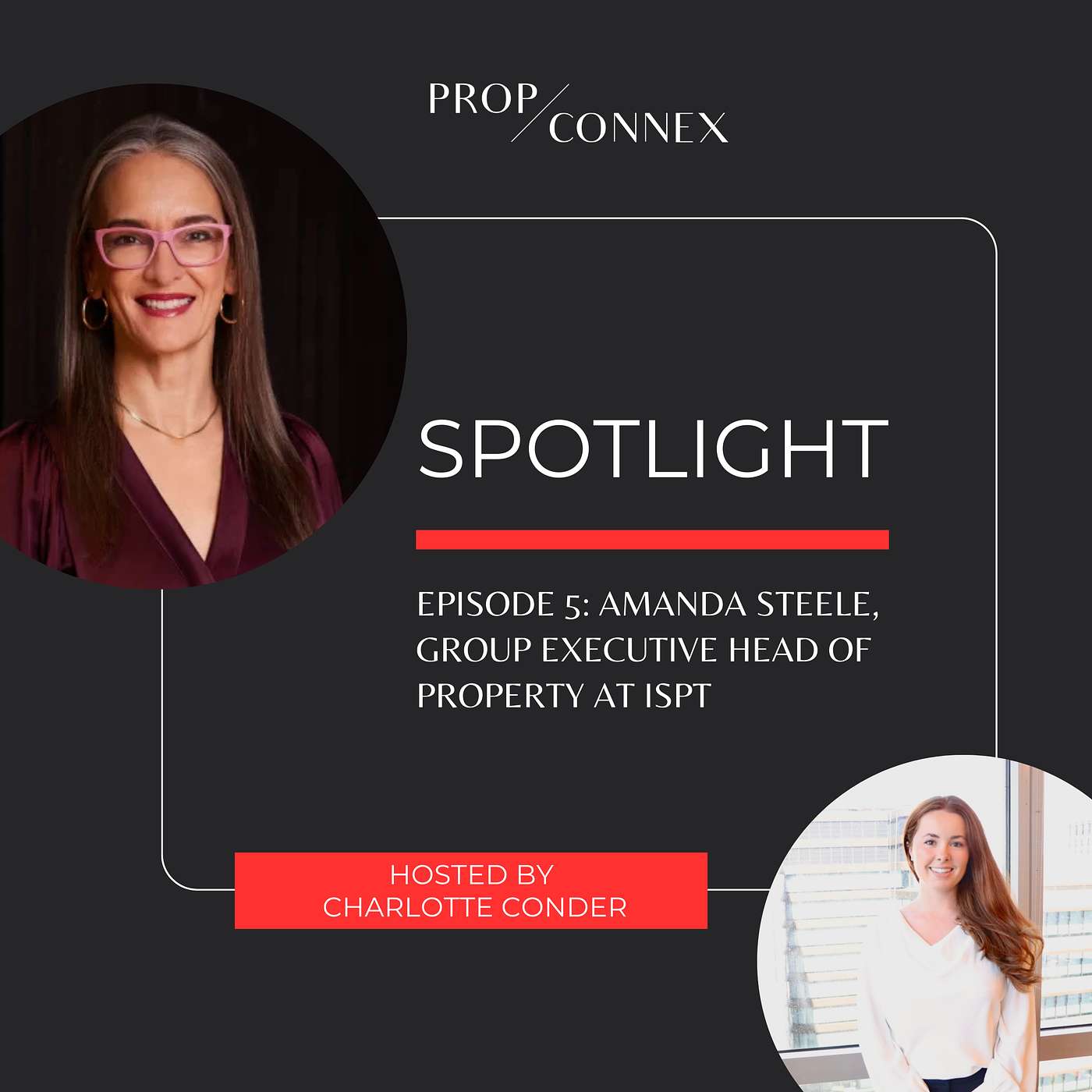 Episode 5: Amanda Steele, Group Executive Head of Property at ISPT