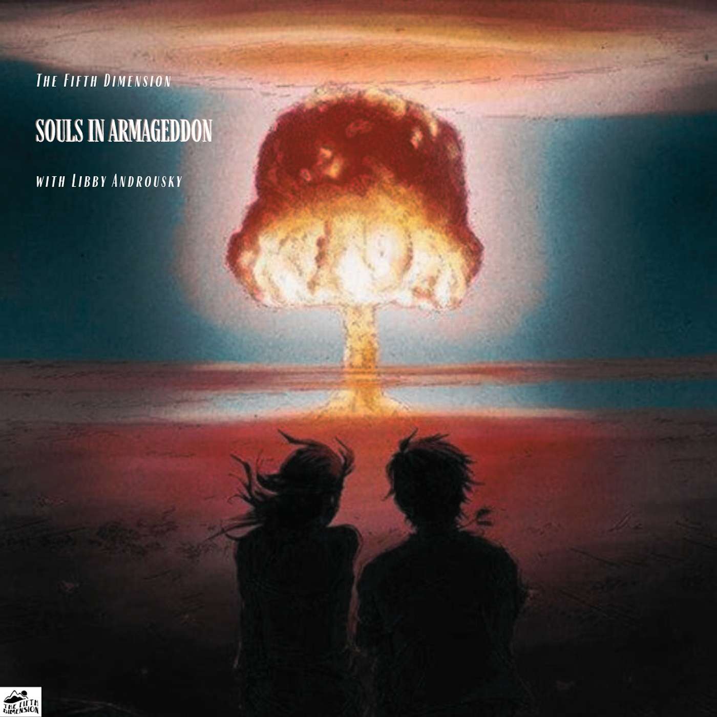 Libby Androusky - Souls in Armageddon