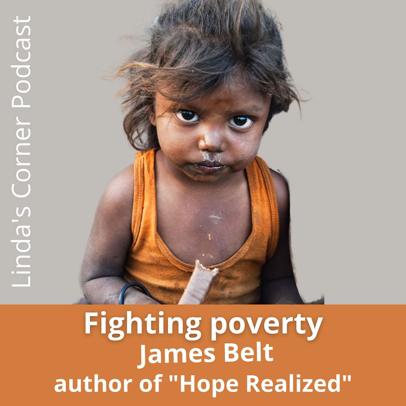 Linda's Corner - Fighting global poverty with James Belt episode artwork