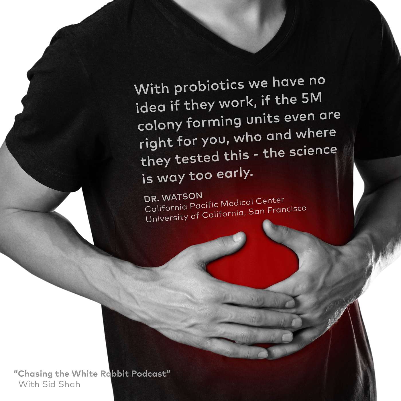 #21: Dr. Watson (nationally renown GI): Everything you need to know about poops, probiotics, and clean living