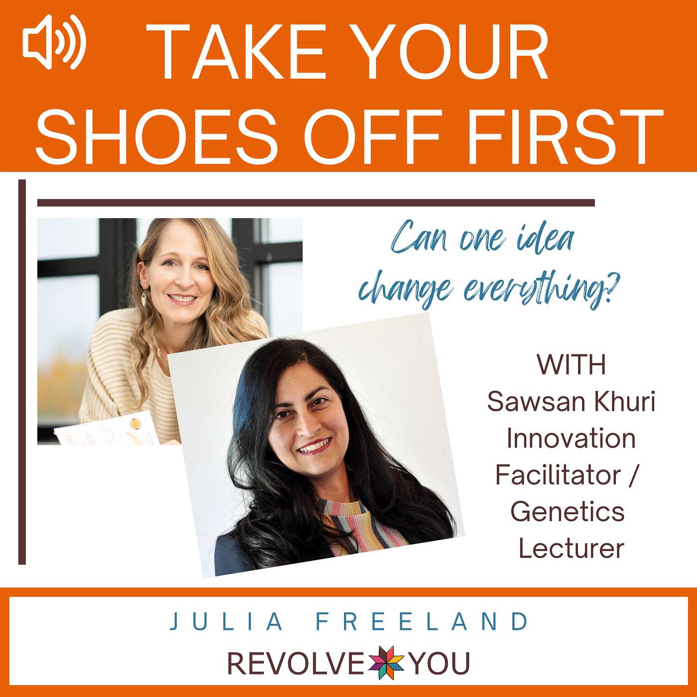 Take Your Shoes Off First w/ Julia Freeland