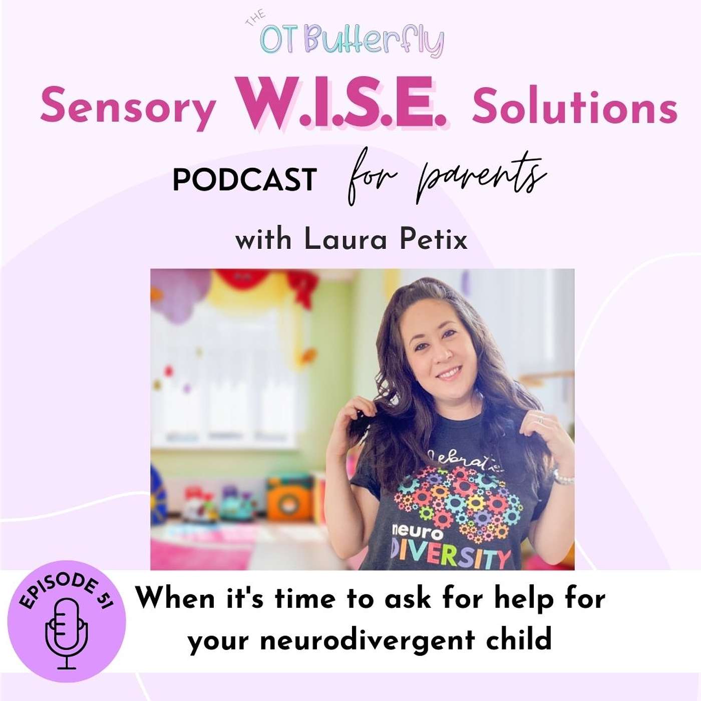 Sensory W.I.S.E. Solutions Podcast for Parents