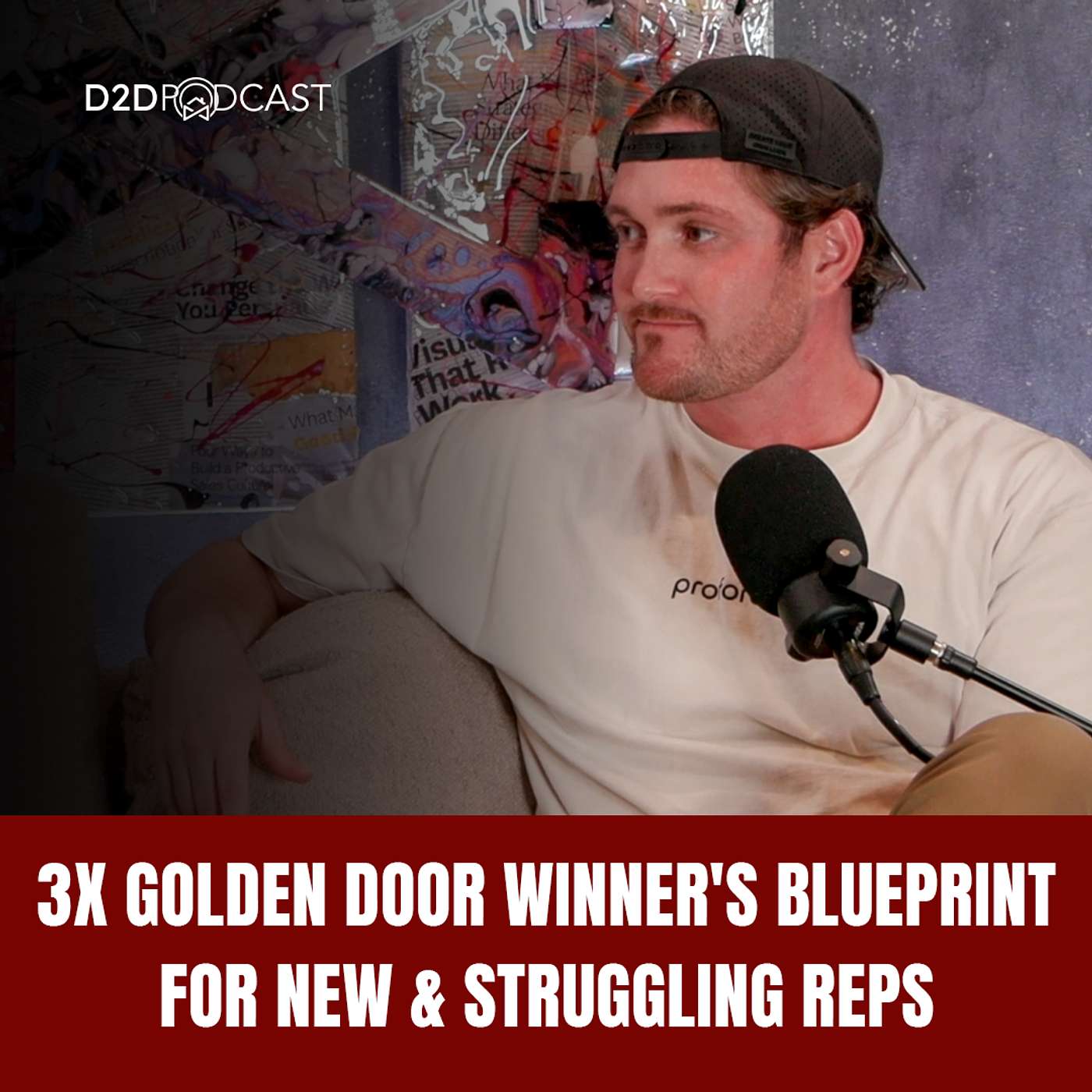 498: 3 Golden Doors in 10 Years: Andy Holmes’ Blueprint for New & Struggling Reps | The D2D Podcast