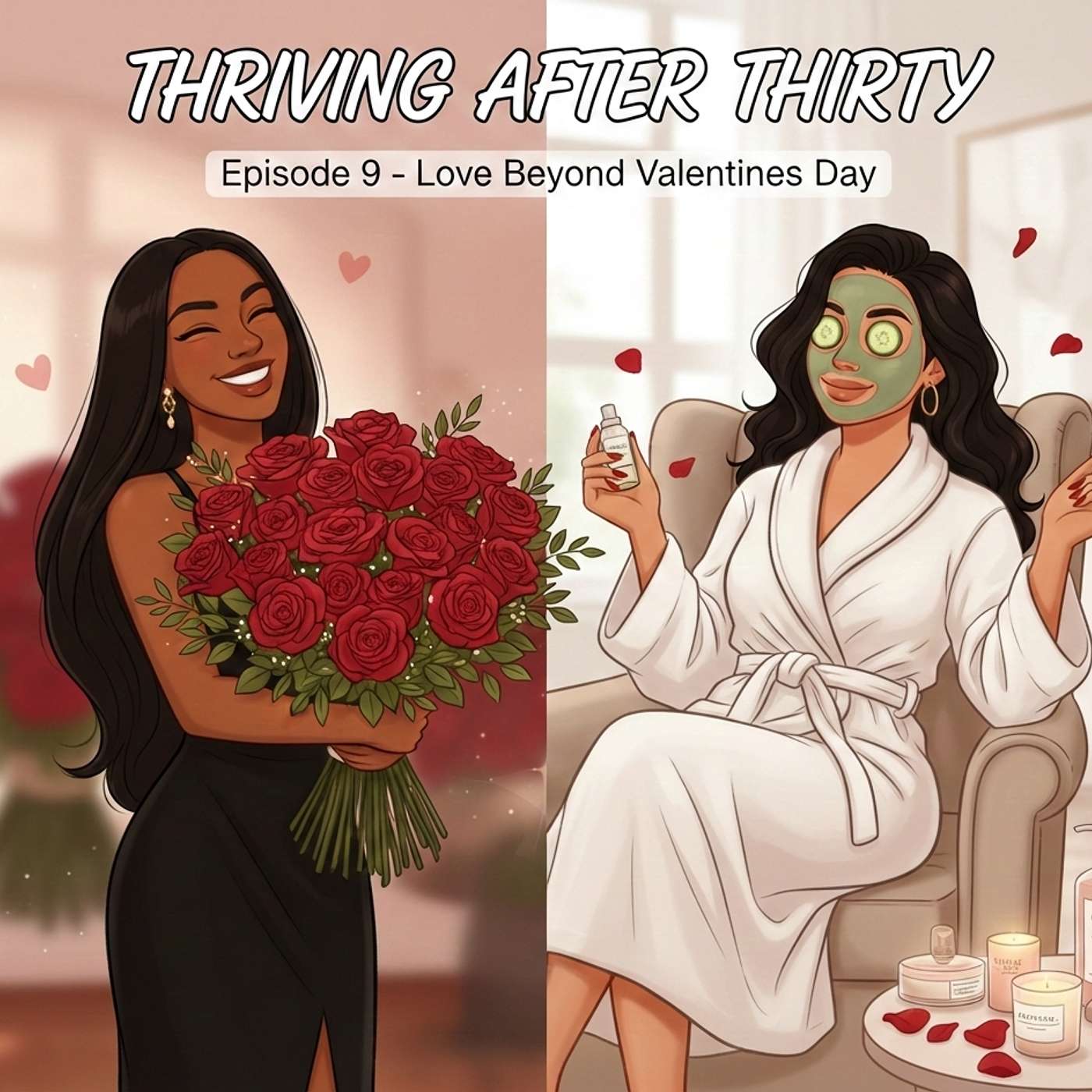 Love Beyond Valentines - Thriving After Thirty (Episode 9) episode artwork