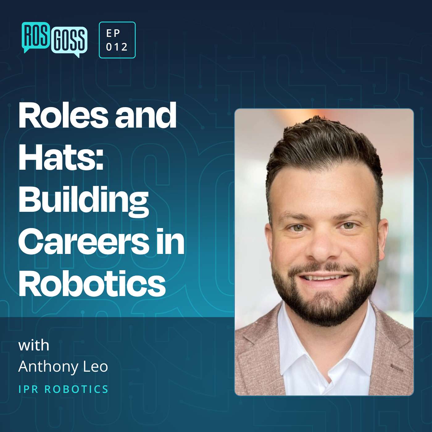 Roles and Hats: Building Careers in Robotics episode artwork