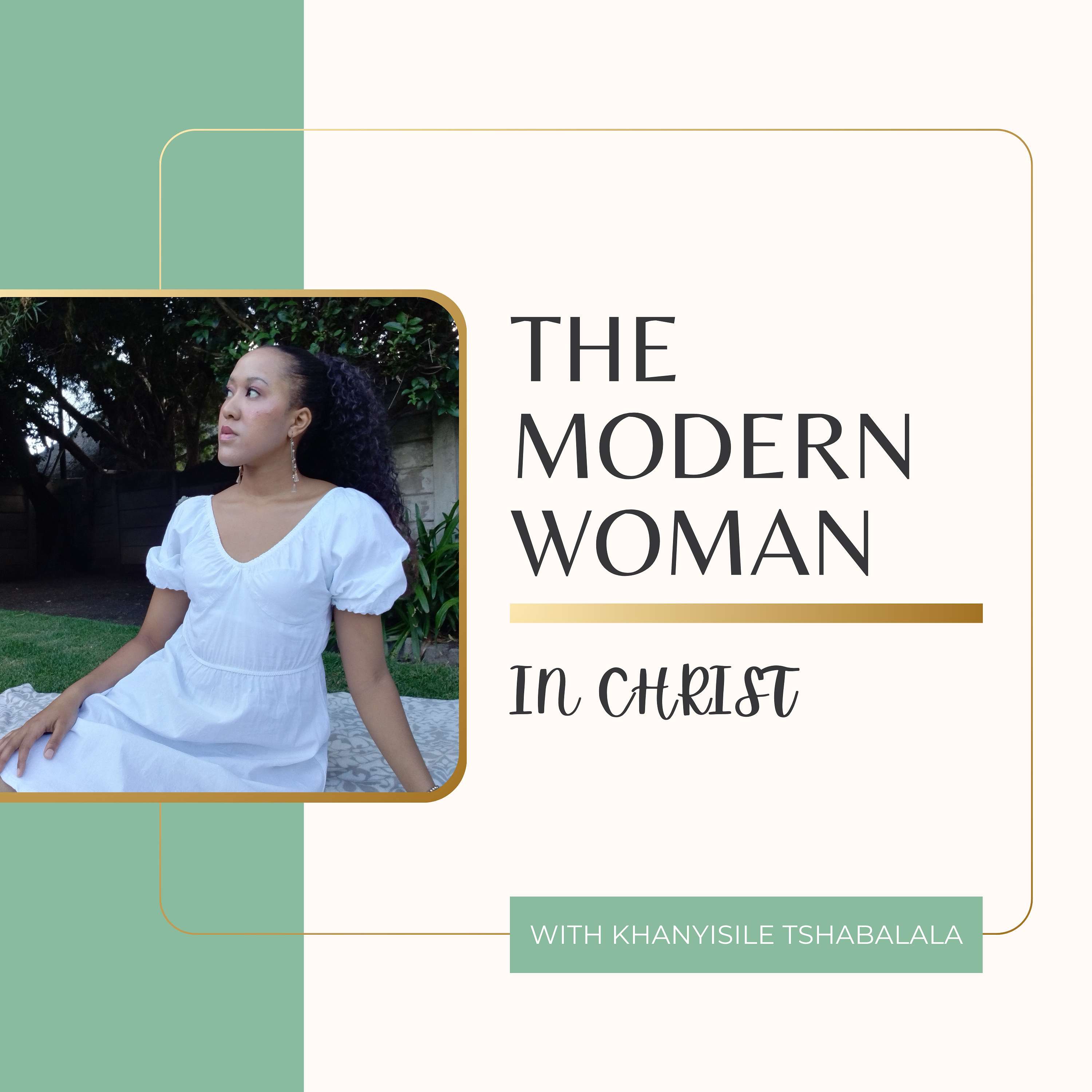 The Modern Woman in Christ podcast artwork