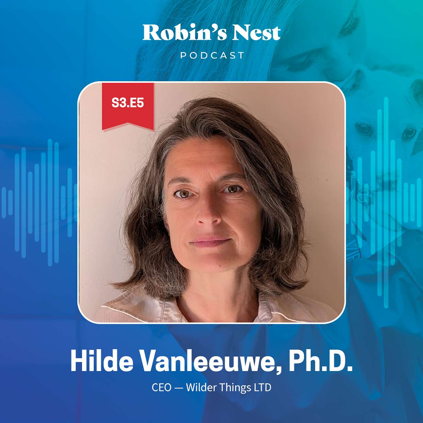 Connecting Habitats, Saving Elephants: Hilde Vanleeuwe on Wilder Things and the Future of Wildlife