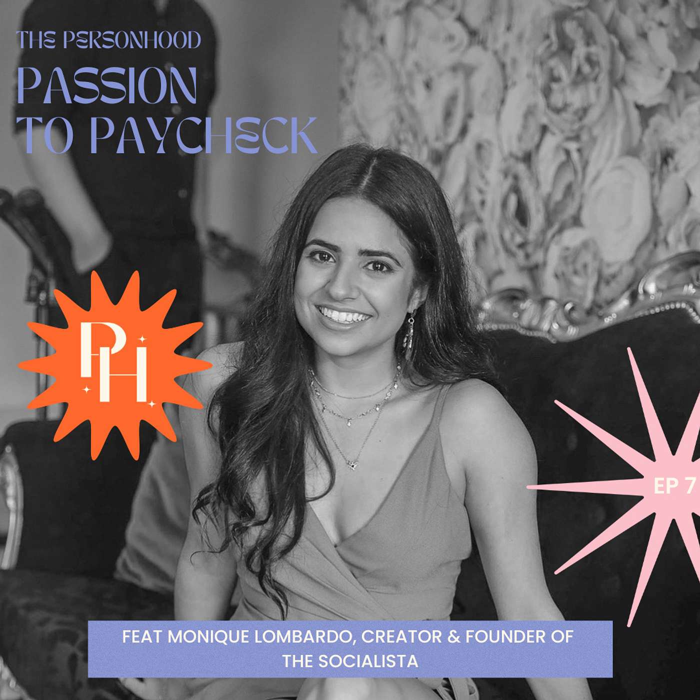 The Personhood: Passion to Paycheck