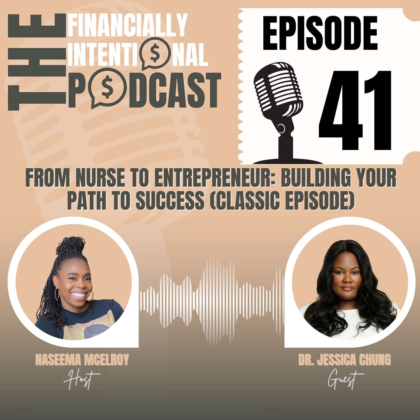 From Nurse to Entrepreneur: Building Your Path to Success - Episode 41 (Classic Episode)