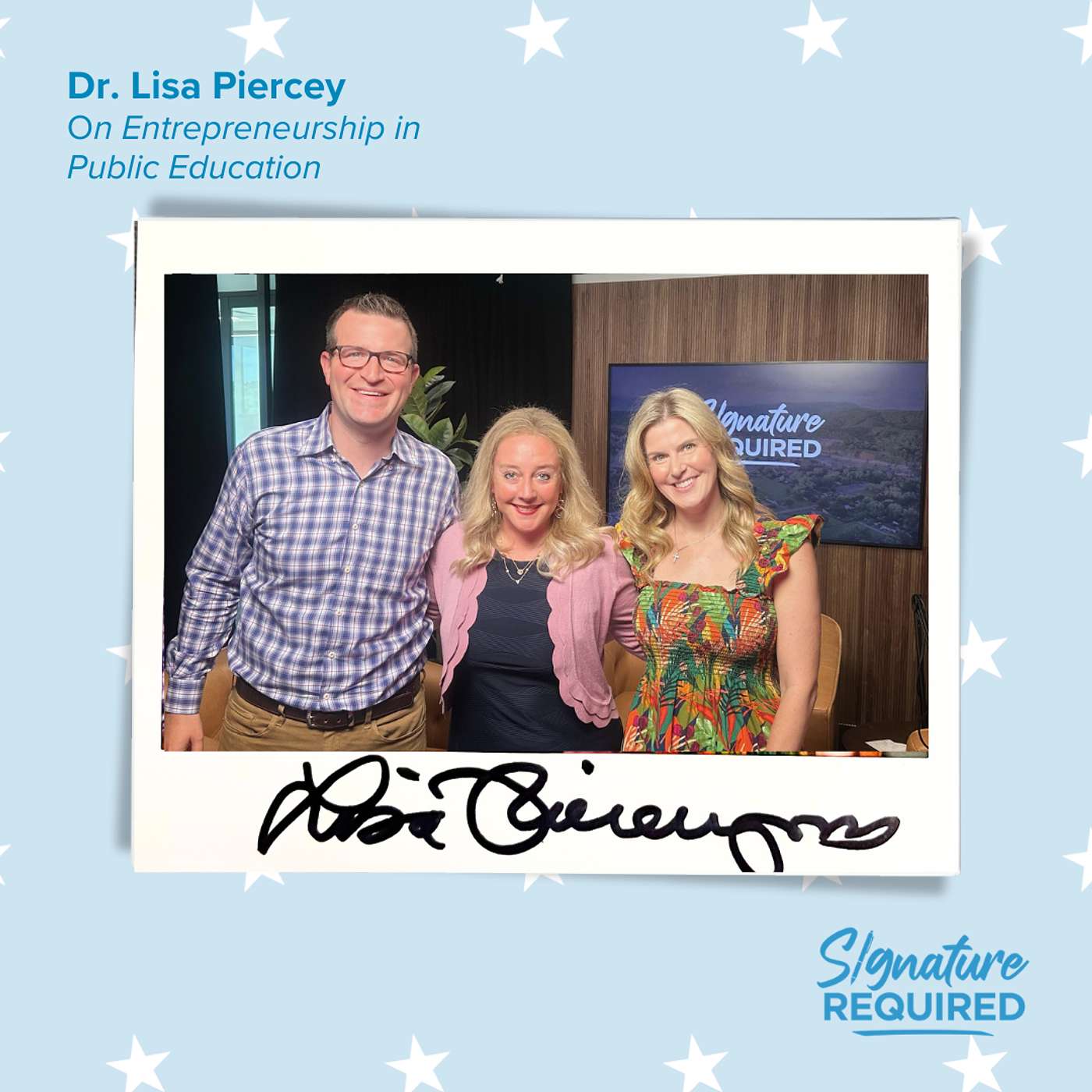 Episode 59: Dr. Lisa Piercey on Entrepreneurship Through Acquisition | Signature Required