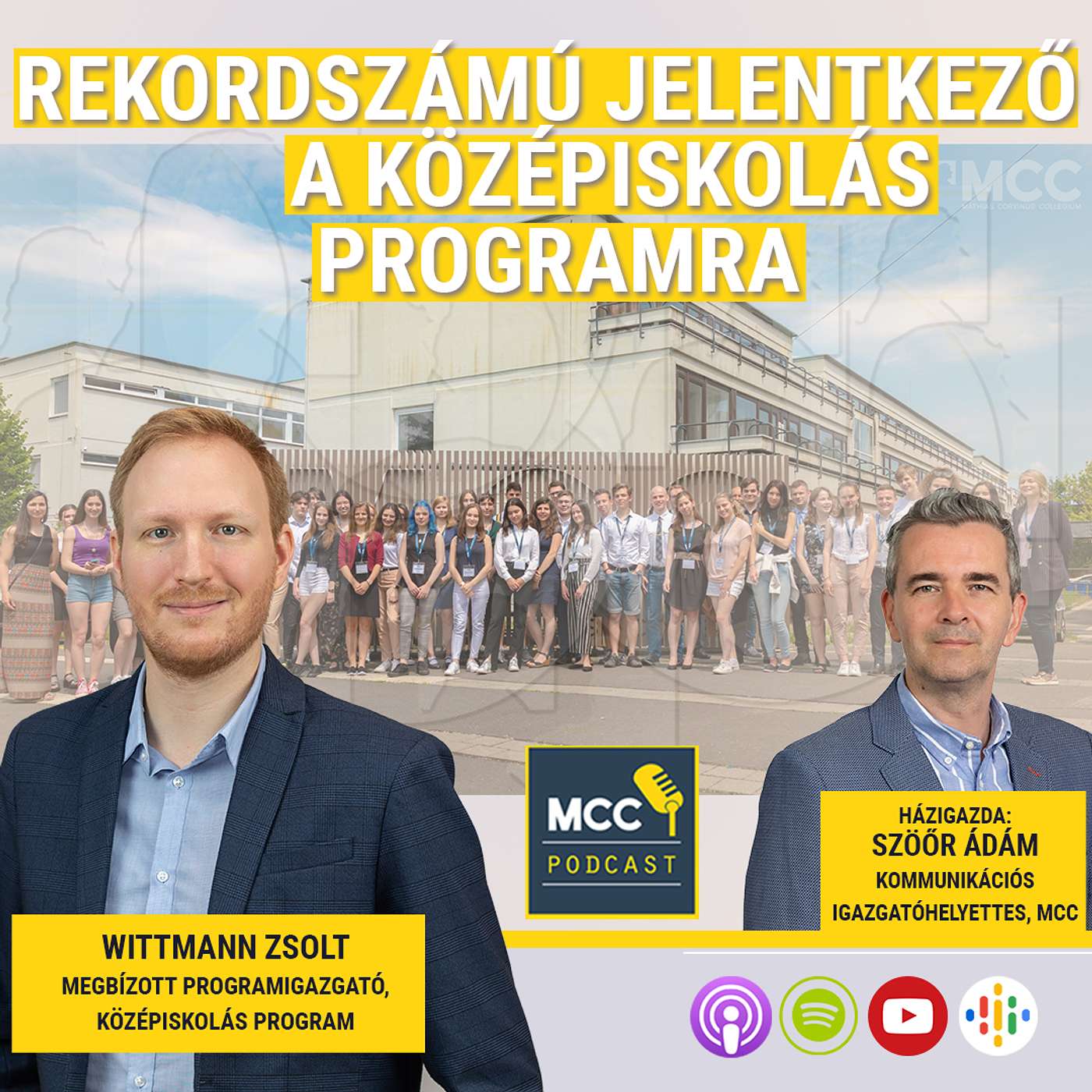 Rekordszámú jelentkező a Középiskolás Programra - Beszélgetés Wittmann Zsolt mb. programigazgatóval episode artwork