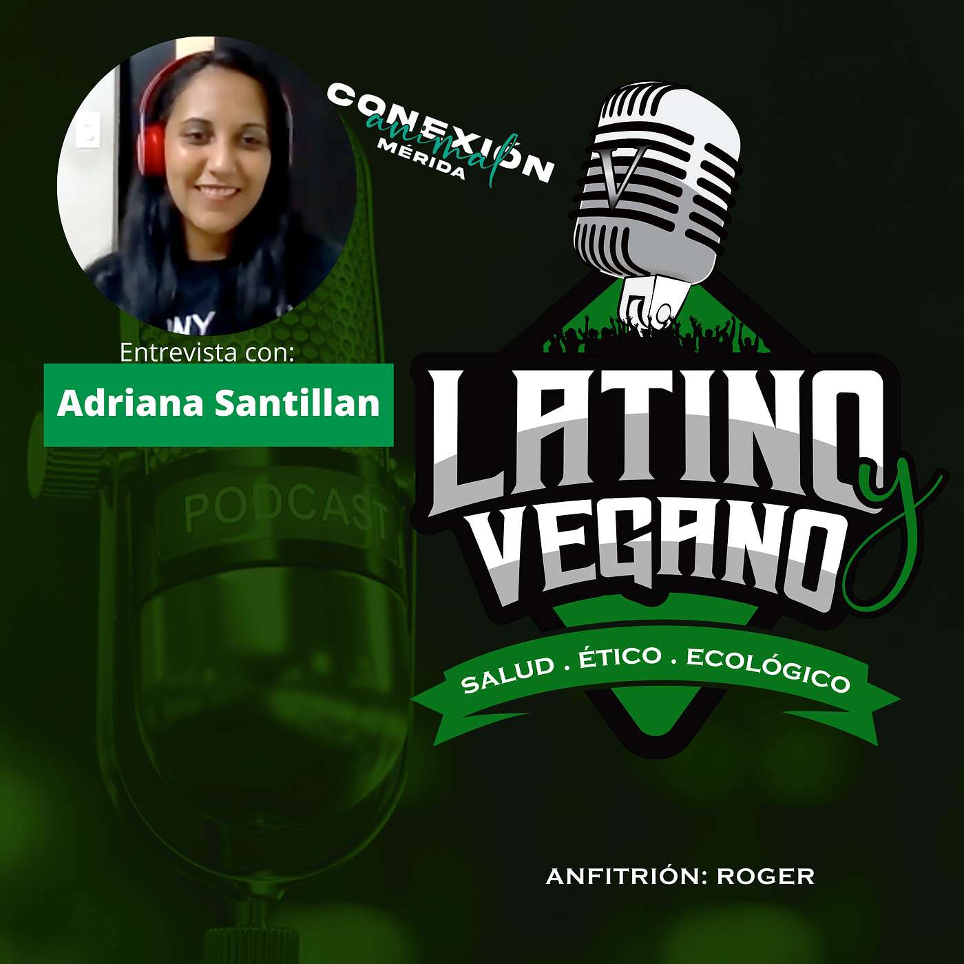 LYV041: ¿Qué Es El Activismo Conexión Animal Mérida? por Adriana Santillan episode artwork