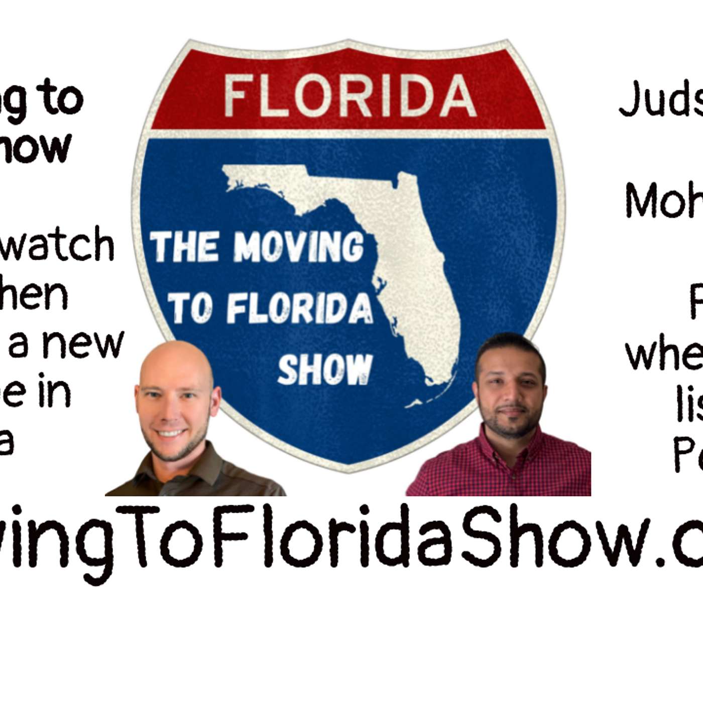 The Moving to Florida Show