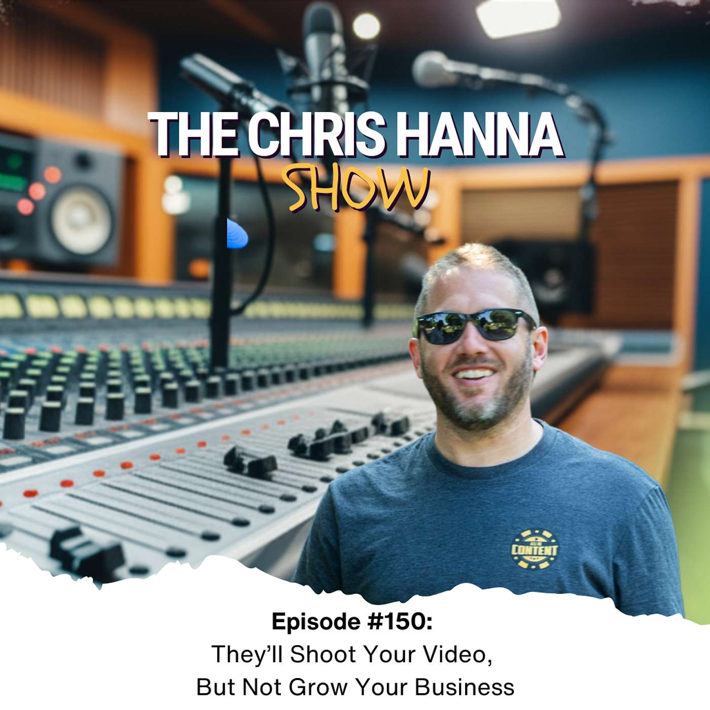 #150 - They'll Shoot Your Video, But Not Grow Your Business