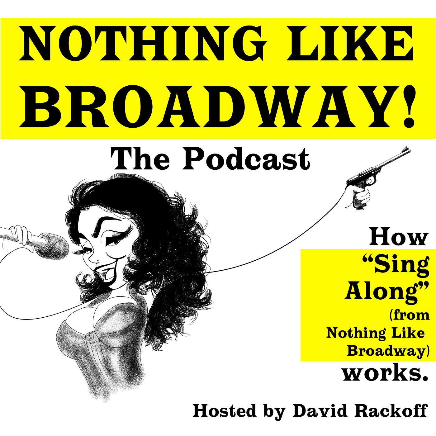 Nothing Like Broadway: The Podcast