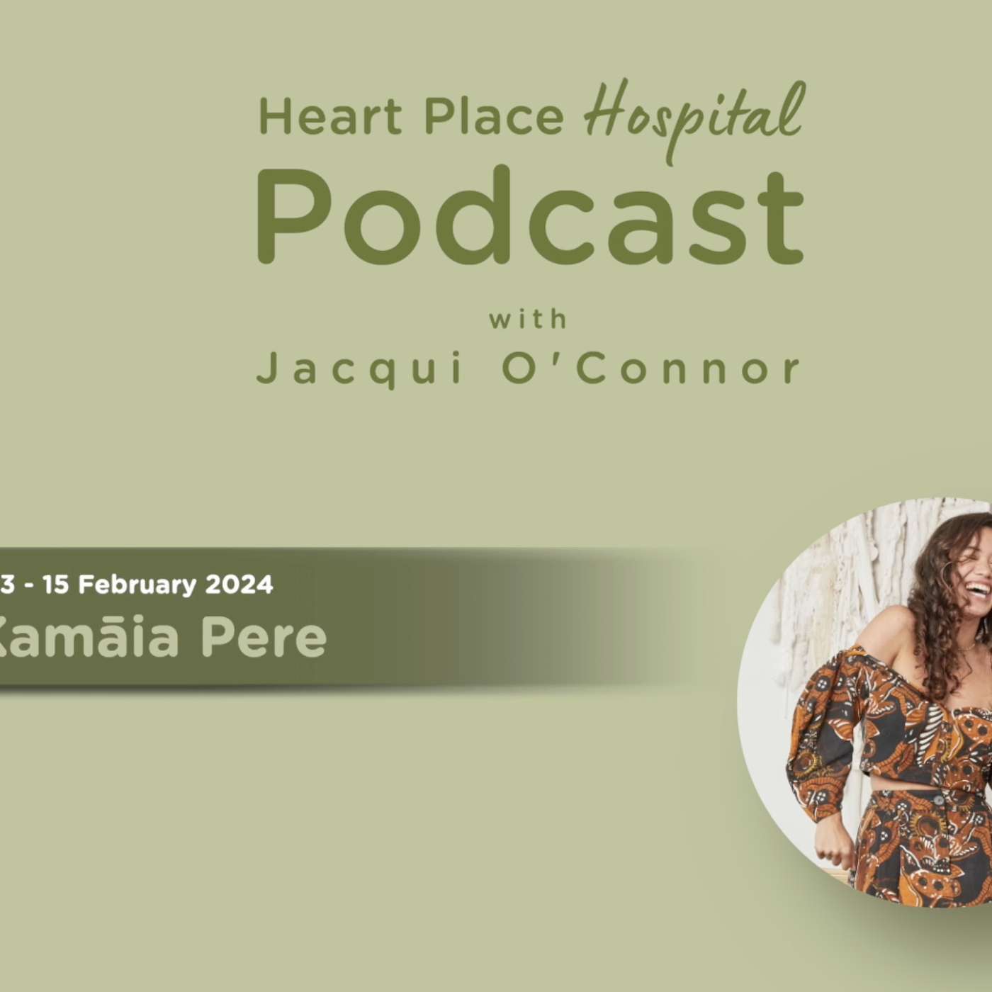 Heart Place Hospital Podcast with Jacqui O\'Connor