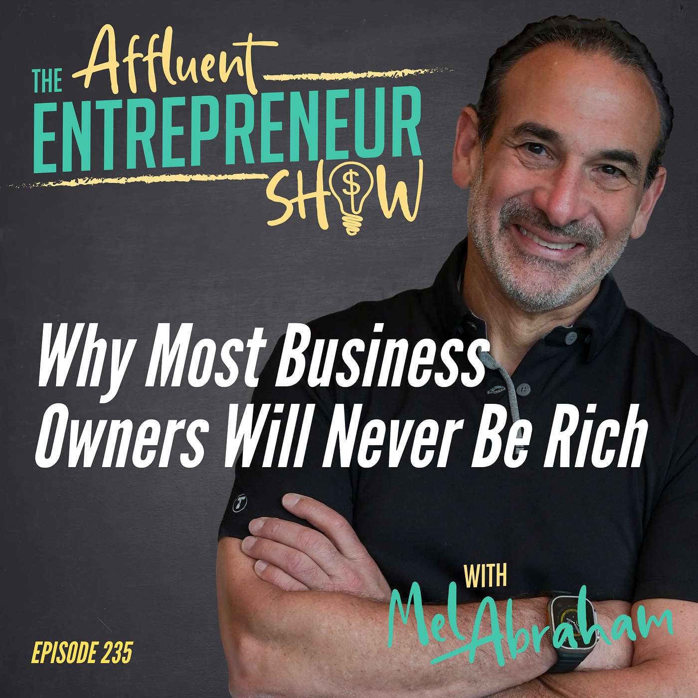 Why Most Business Owners Will Never Be Rich