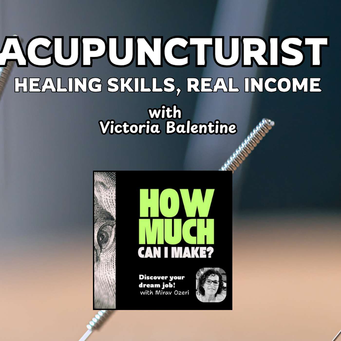 Acupuncturist's Career Insight