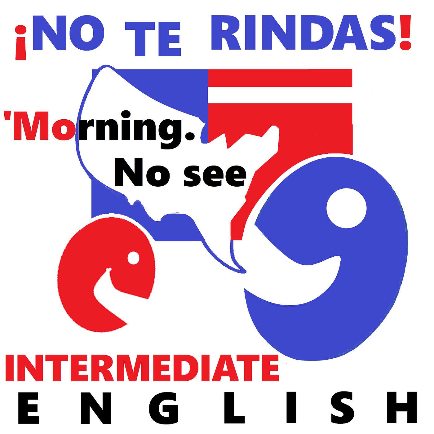 Episode 49, Intermediate English -- Our thoughts on Gringo Greetings!  Saludos que vas a escuchar en EEUU