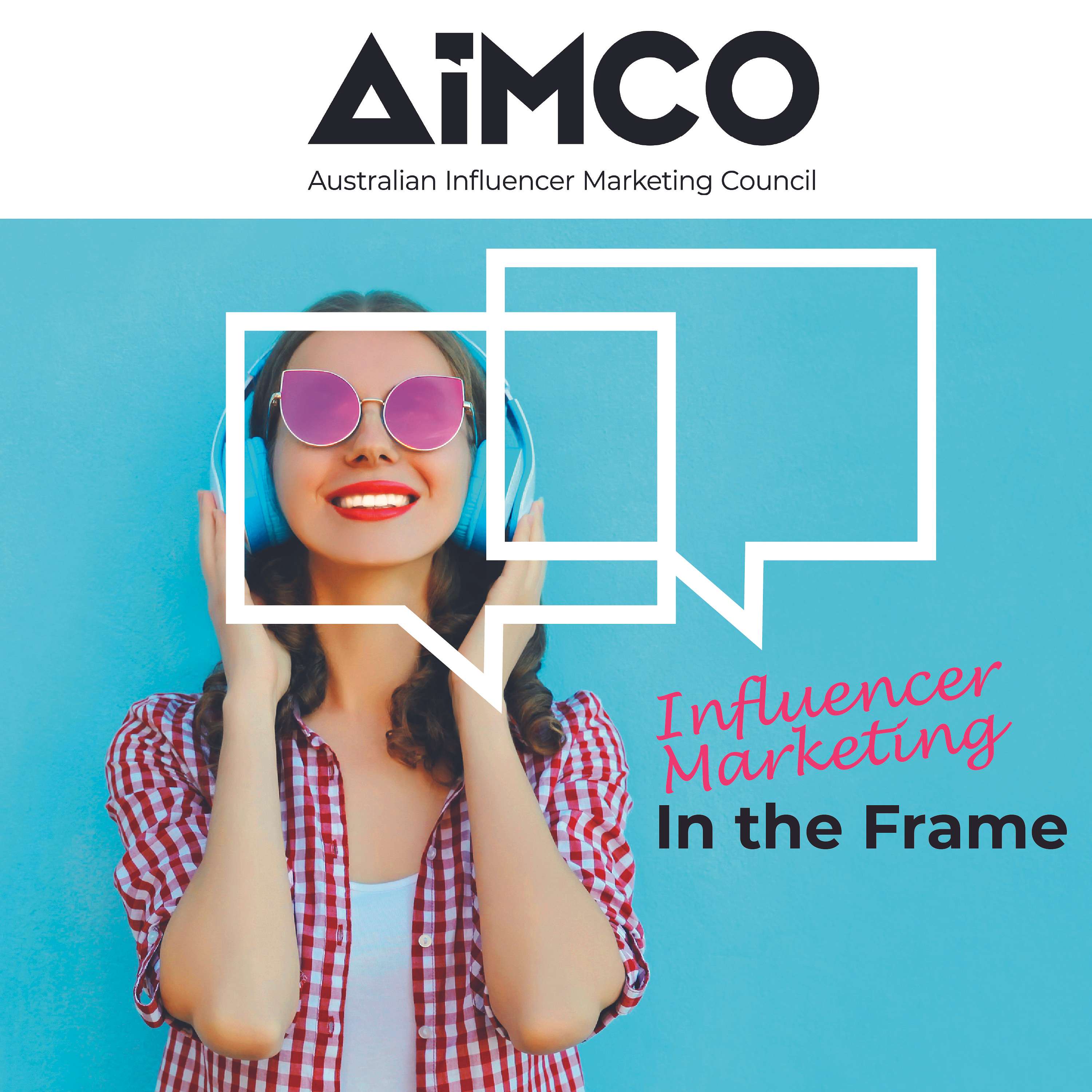 Influencer Marketing in the Frame