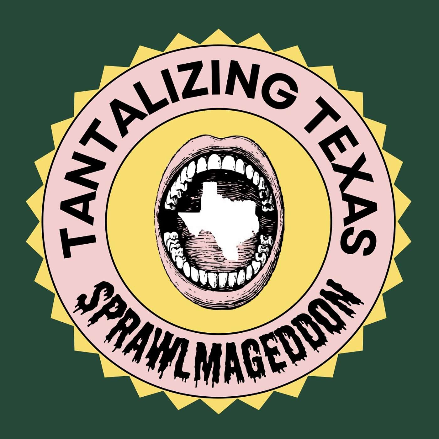 Tantalizing Texas: Sprawlmageddon