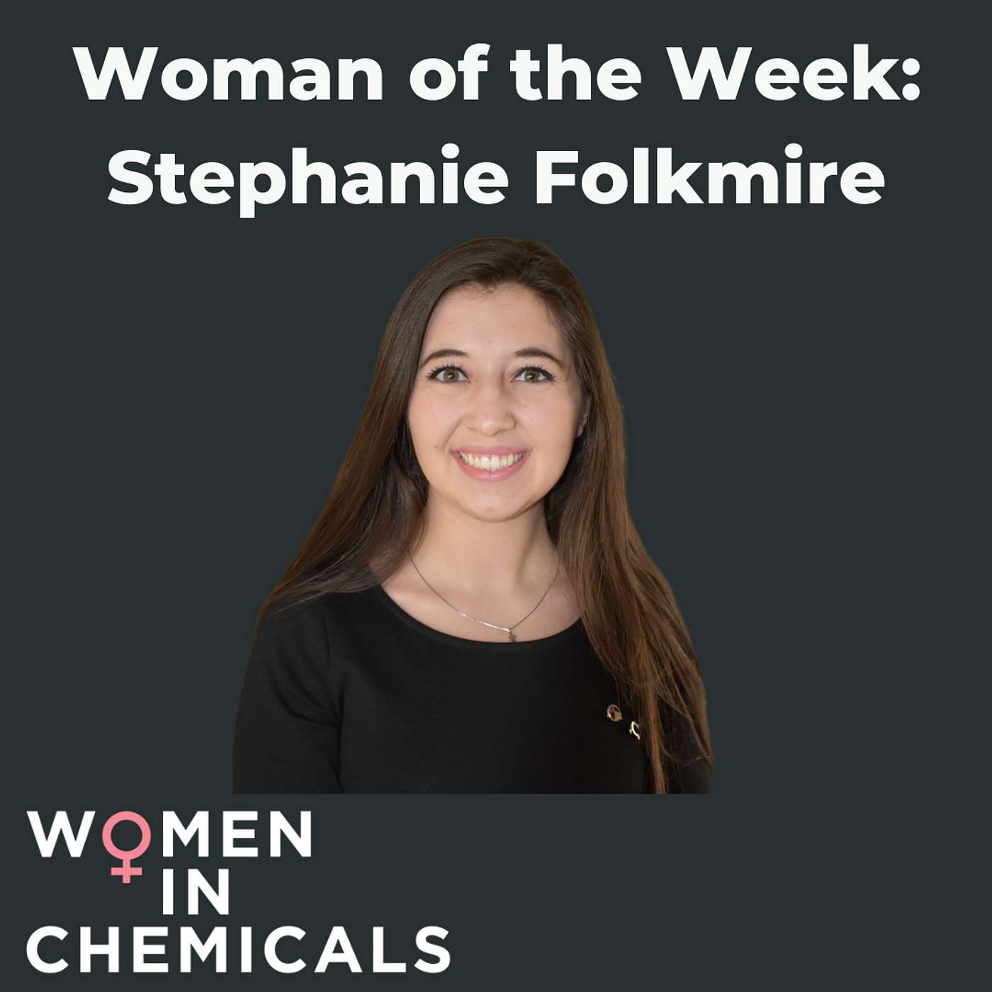 Woman of the Week (Ft. Stephanie Folkmire)