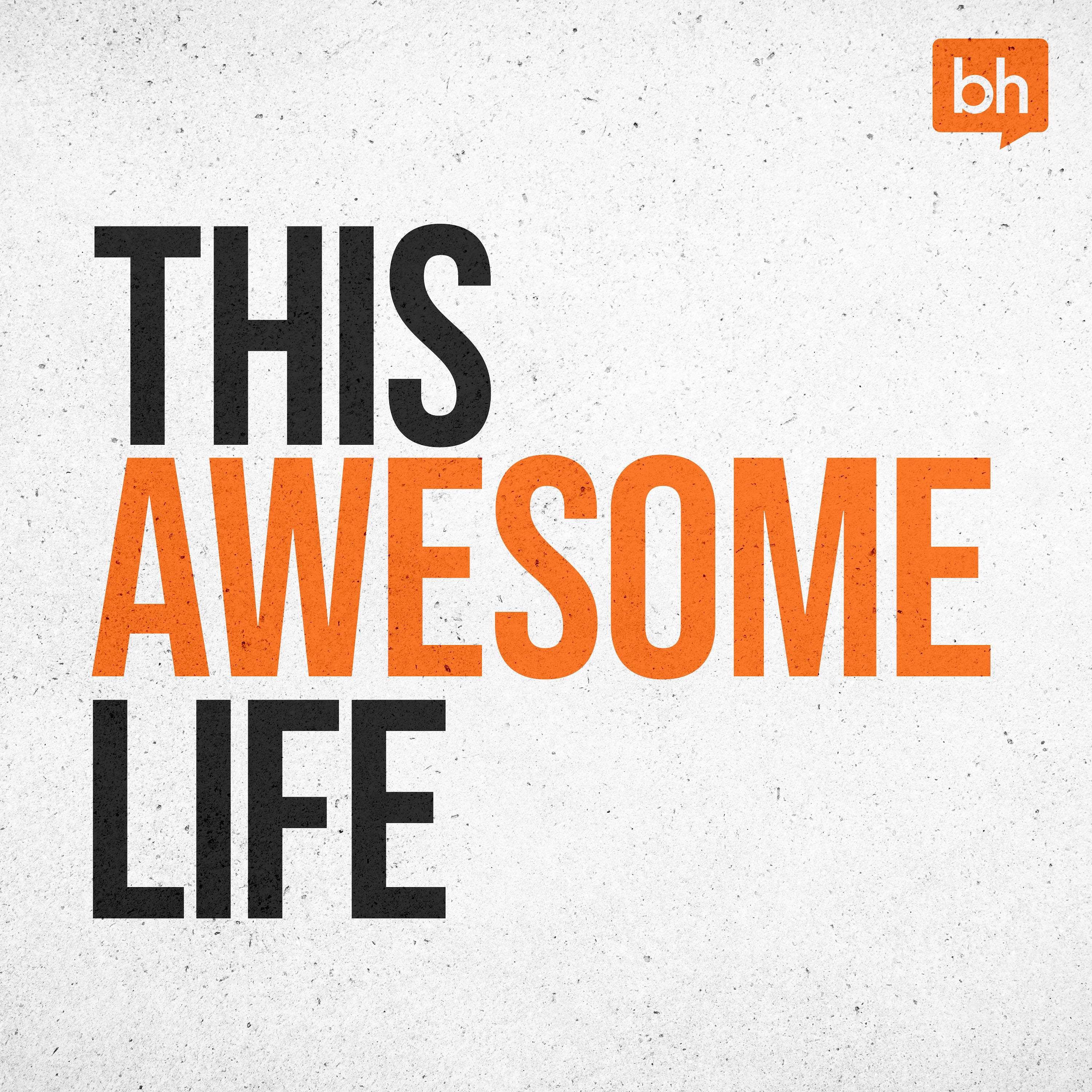 This Awesome Life