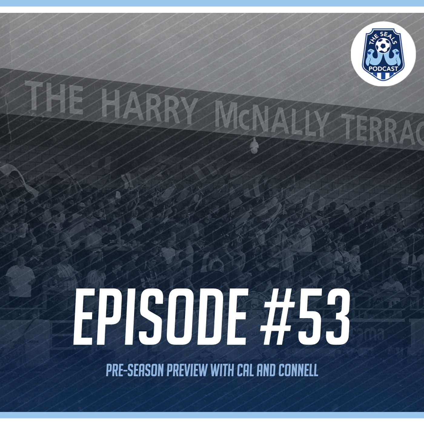 The Seals Podcast: Episode 53