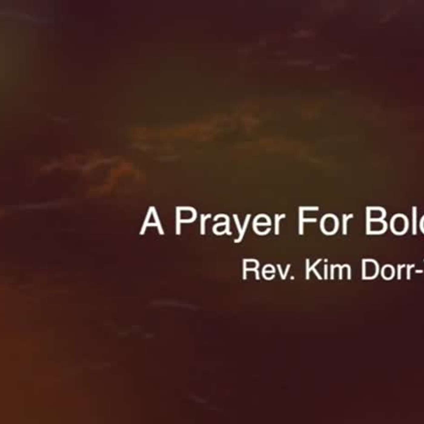 A Prayer for Boldness episode artwork