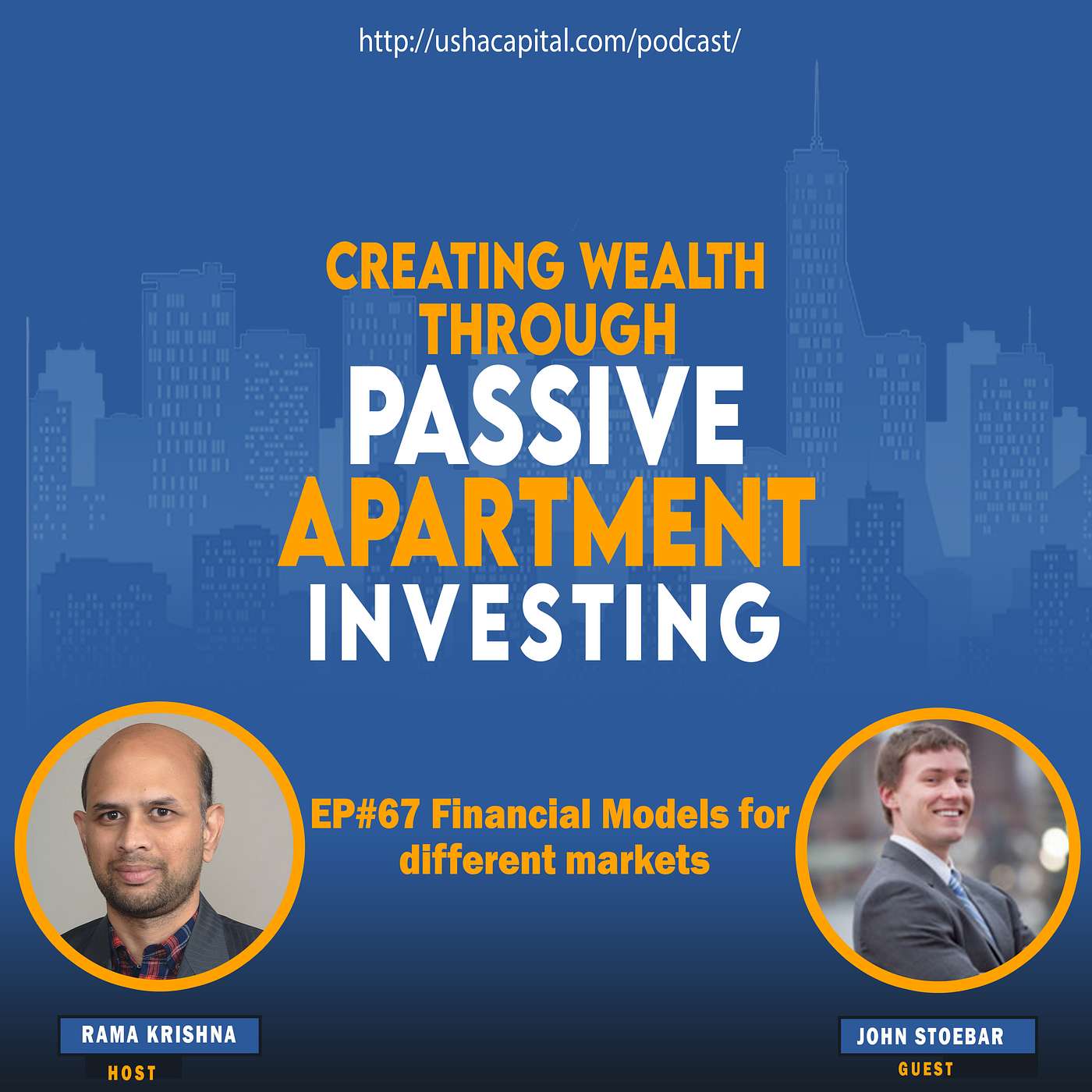 EP # 67 Financial Models for different markets with John Stoebar
