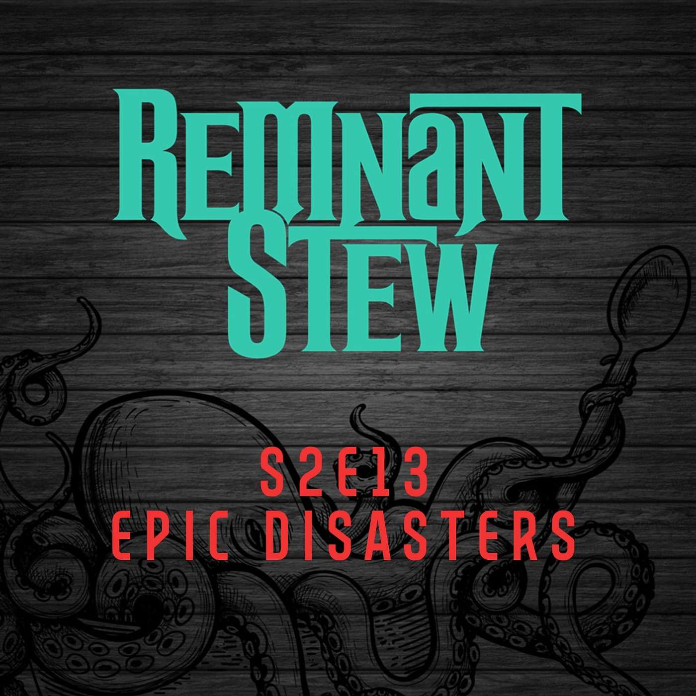 EPIC DISASTERS