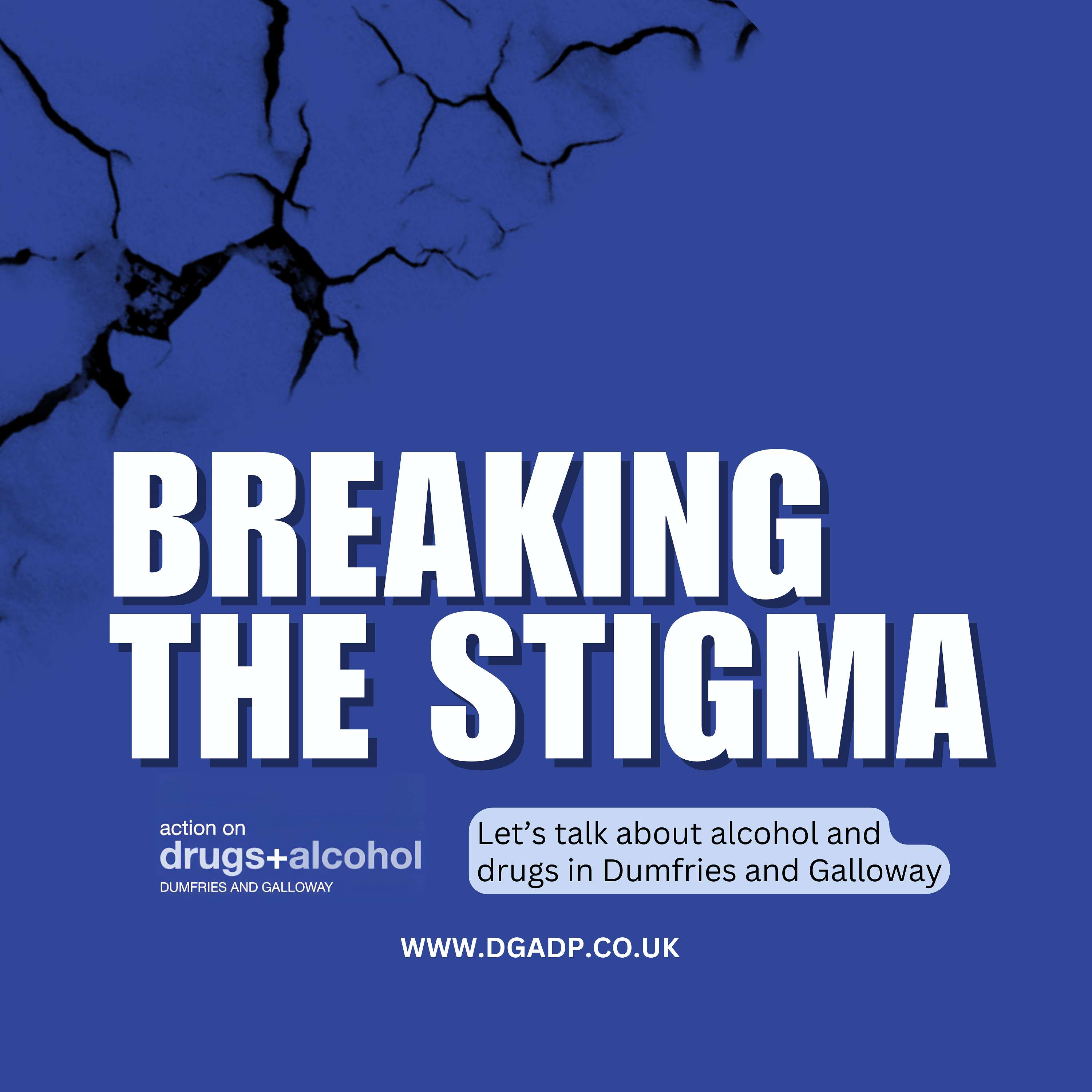 Breaking The Stigma - Dumfries & Galloway