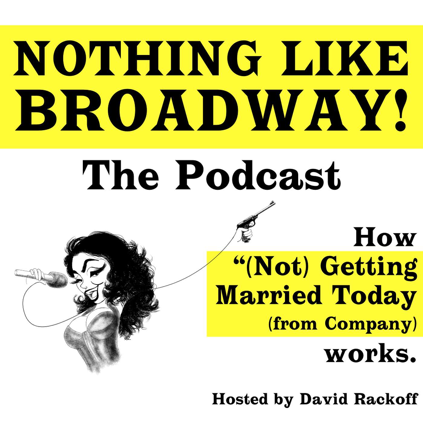 Nothing Like Broadway: The Podcast