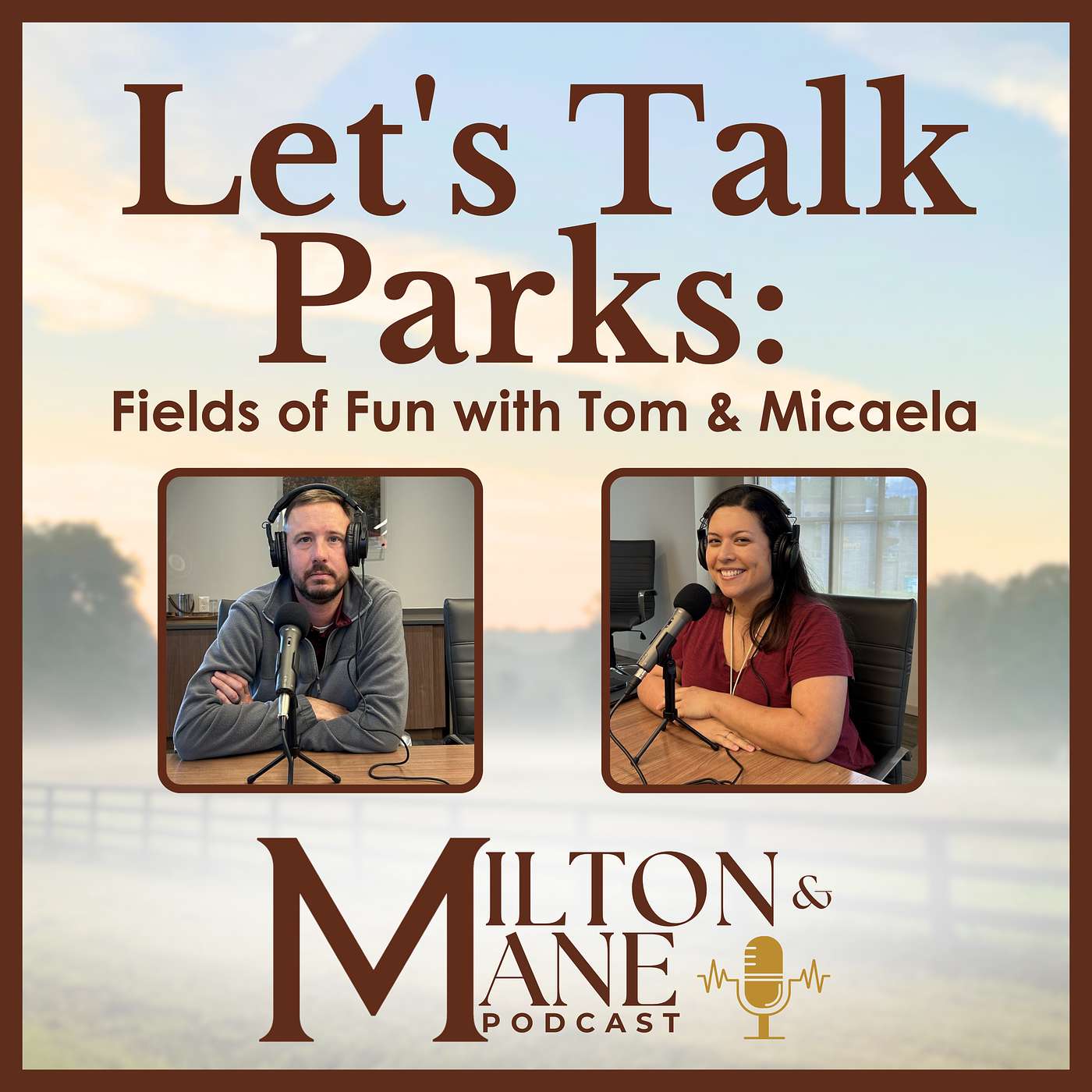 Milton and Mane