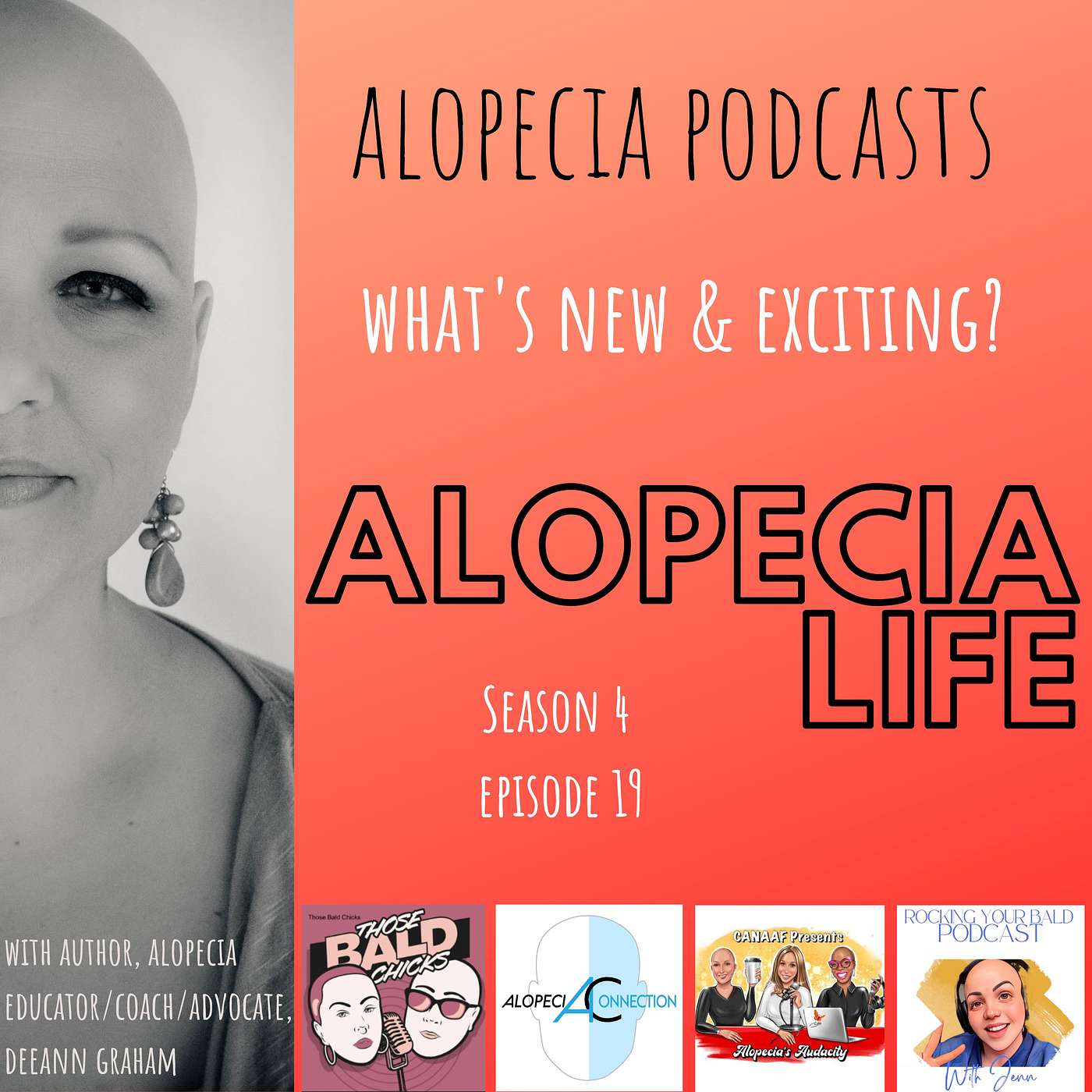 S4E19 Alopecia Podcasts - What's New & Exciting