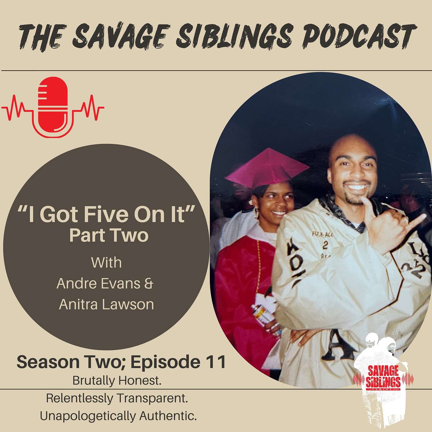 I Got Five On It ~ Part Two