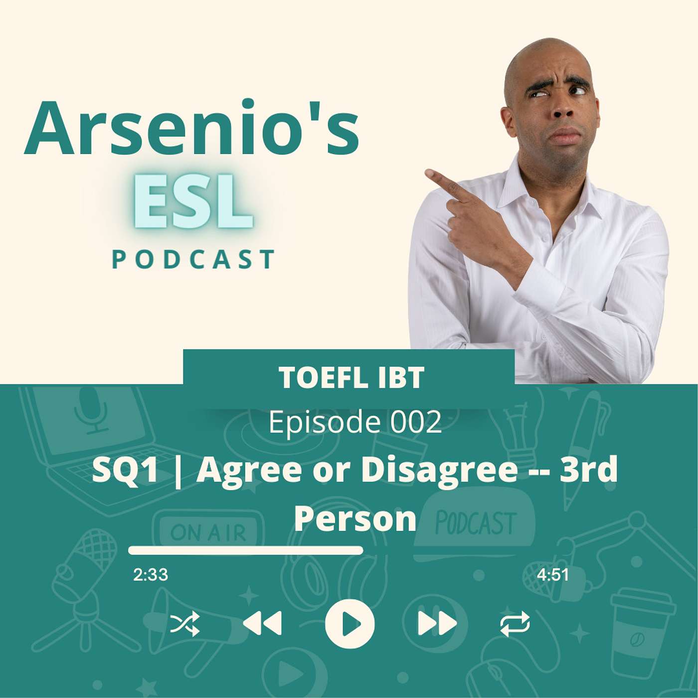 TOEFL iBT | 1 on 1 Coaching | Speaking Q1 | Agree/Disagree -- 3rd Person! episode artwork