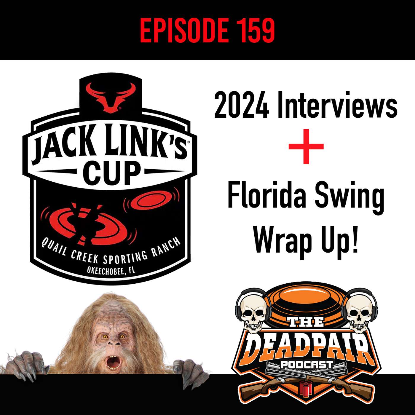 EPS 159 Interviews from Jack Links + Florida swing wrap up!