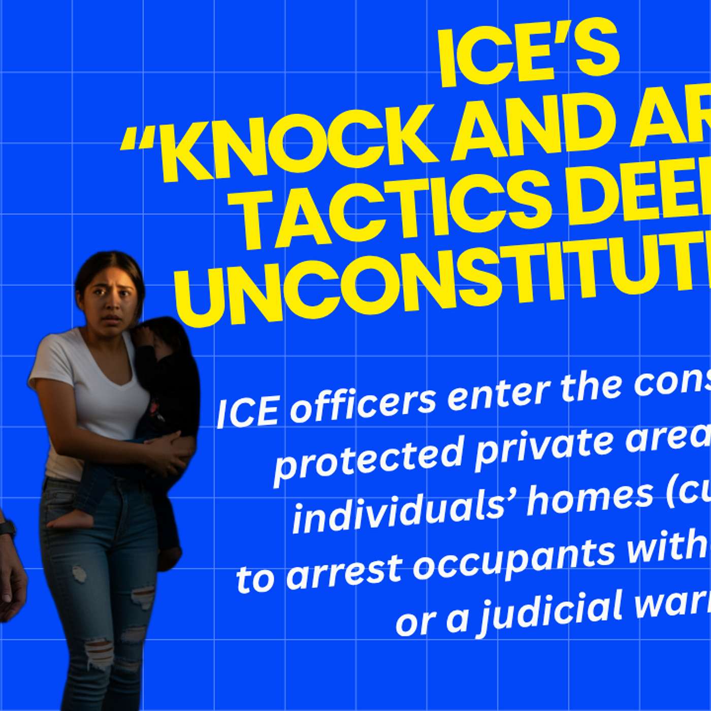 ICE’s “Knock and Arrest” Tactics Deemed Unconstitutional - Do NOT Enter Curtilage Without a Warrant
