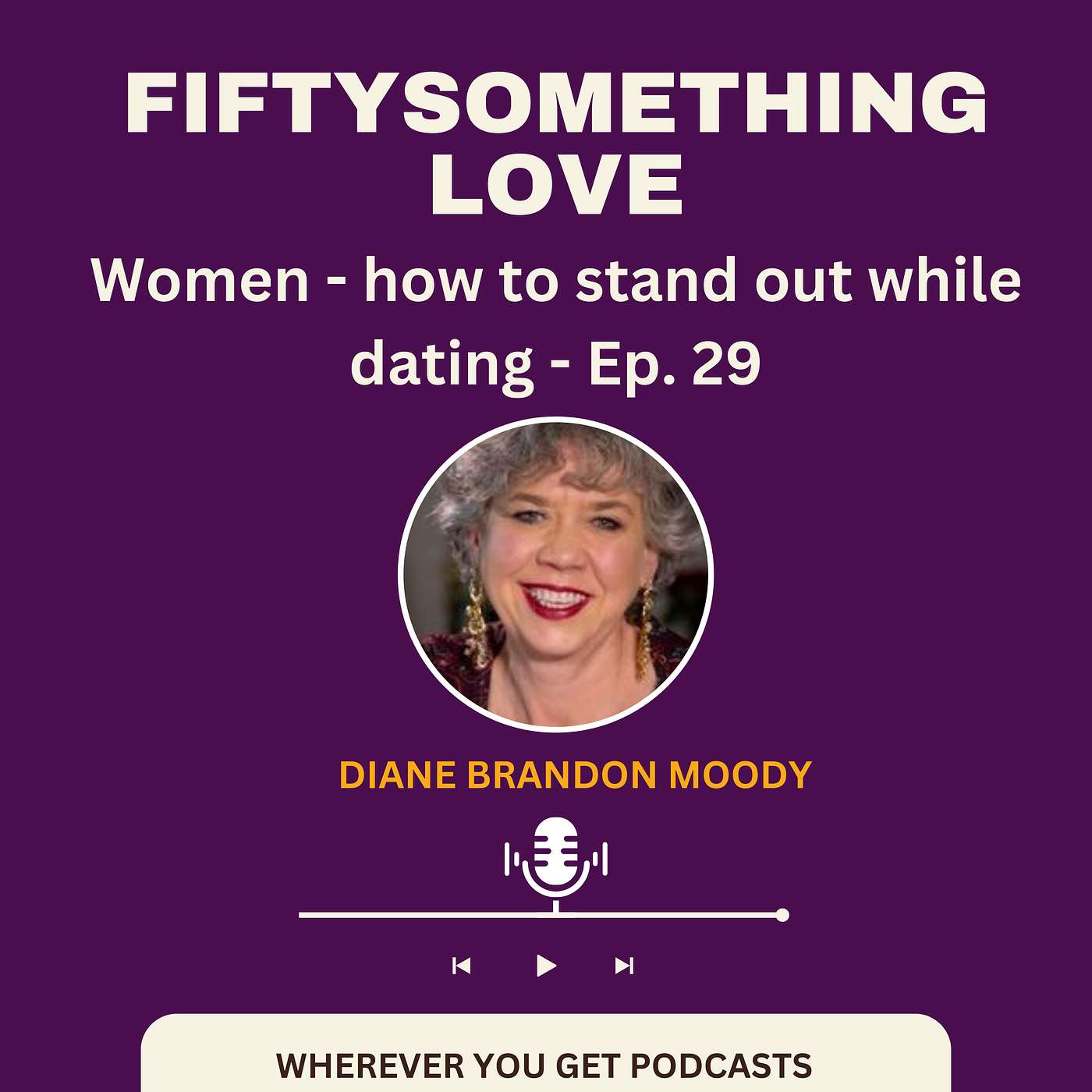 Fiftysomething Love | Everything Dating, Sex, Love, Men, Health & Marriage for Women Over 50