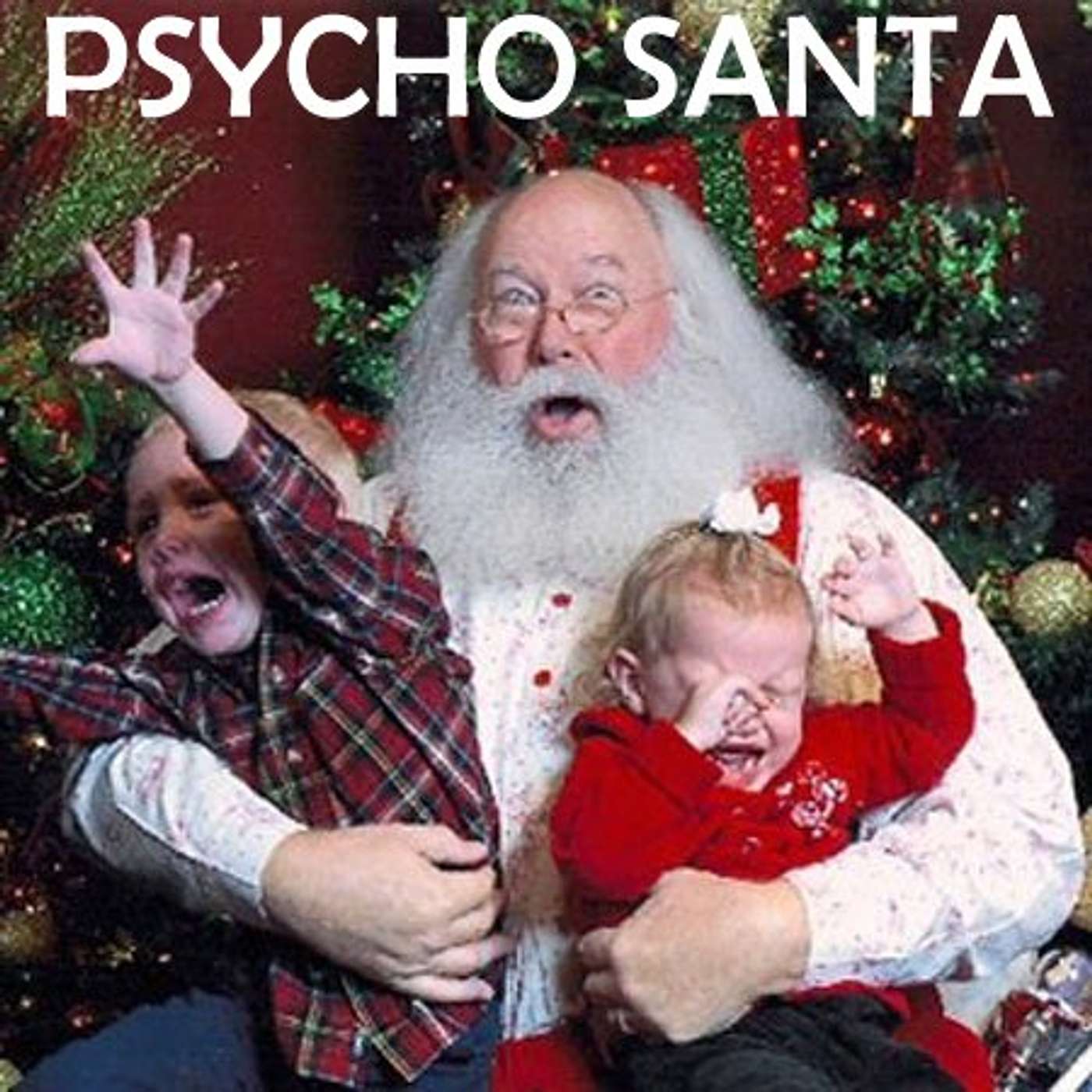 PSYCHO SANTA