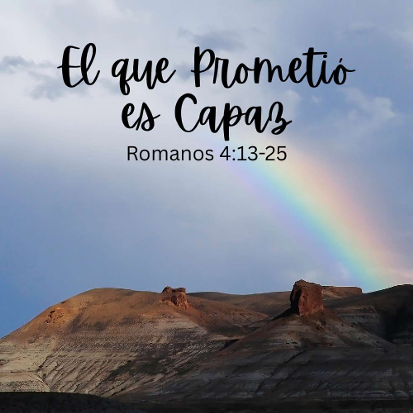 El que Prometió es Capaz
