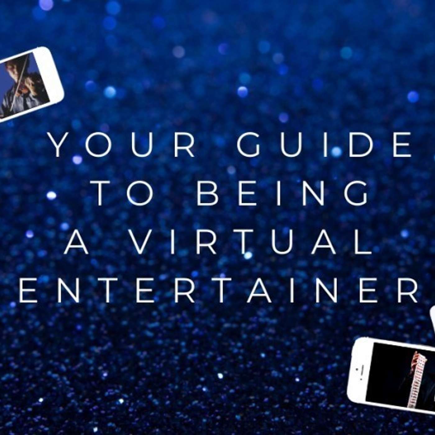 A New Way to Get Bookings - Virtual Entertainment episode artwork