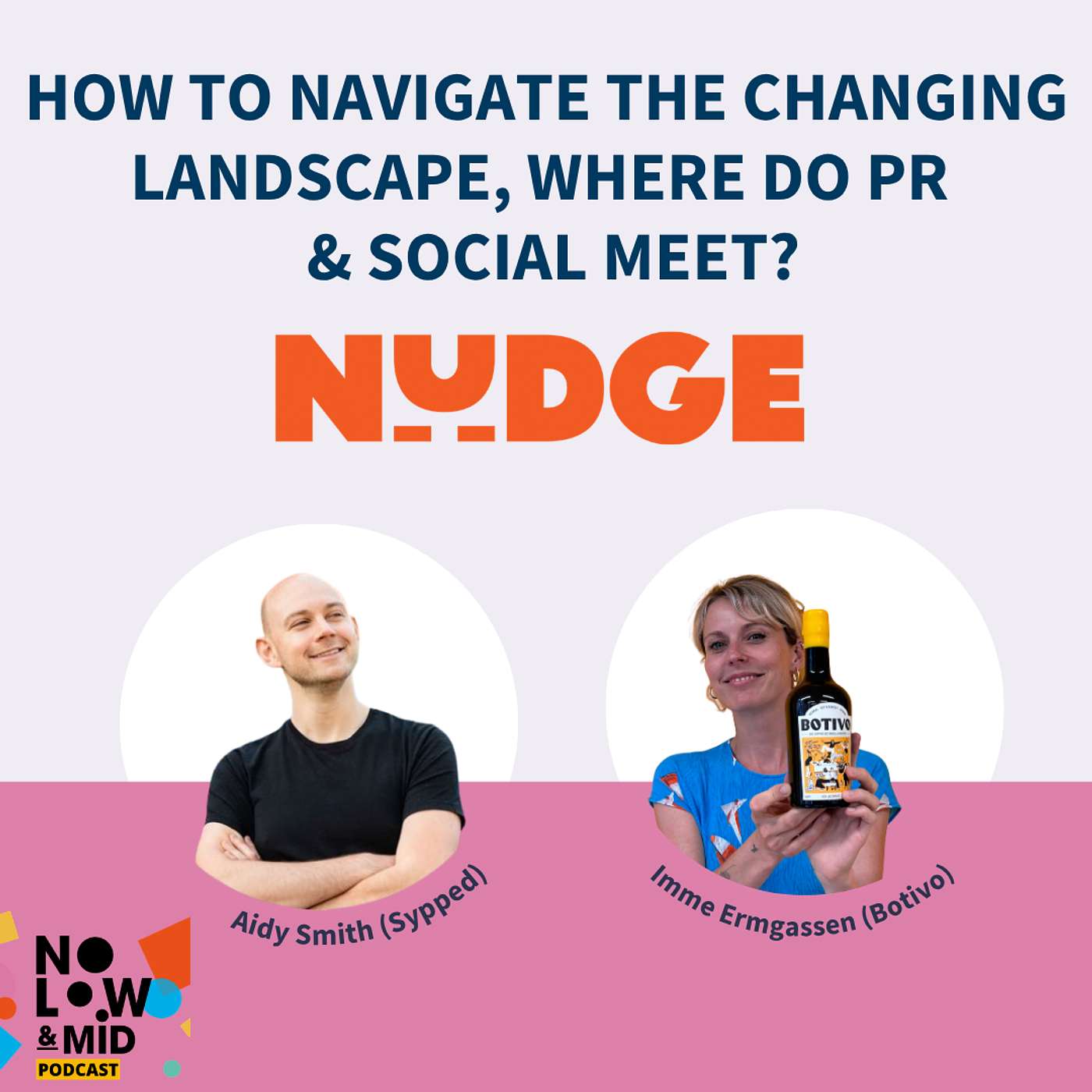 How to navigate the changing landscape, where do PR  & social meet? Aidy Smith & Imme Ermgassen