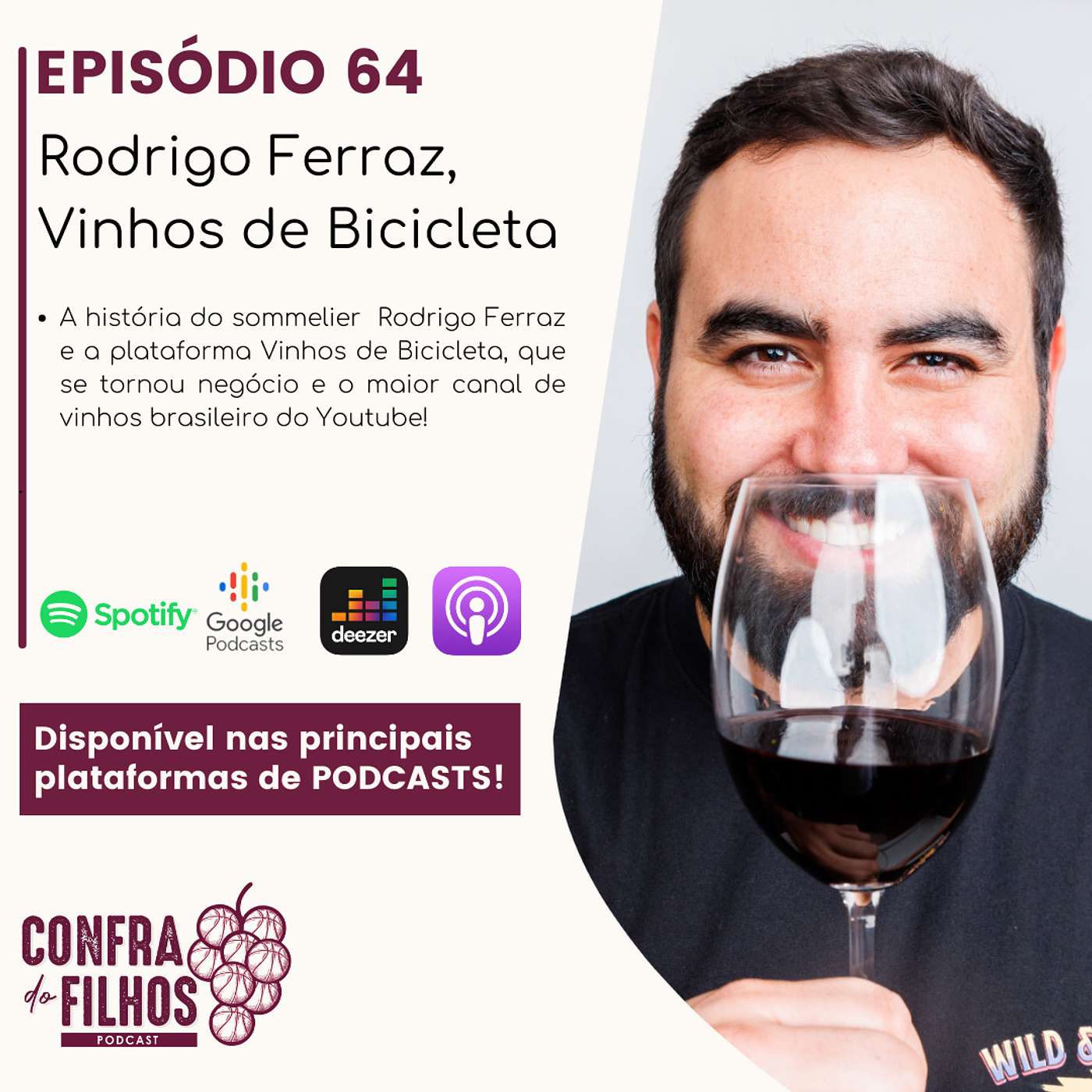 Ep.64 - Rodrigo Ferraz, Vinhos de Bicicleta