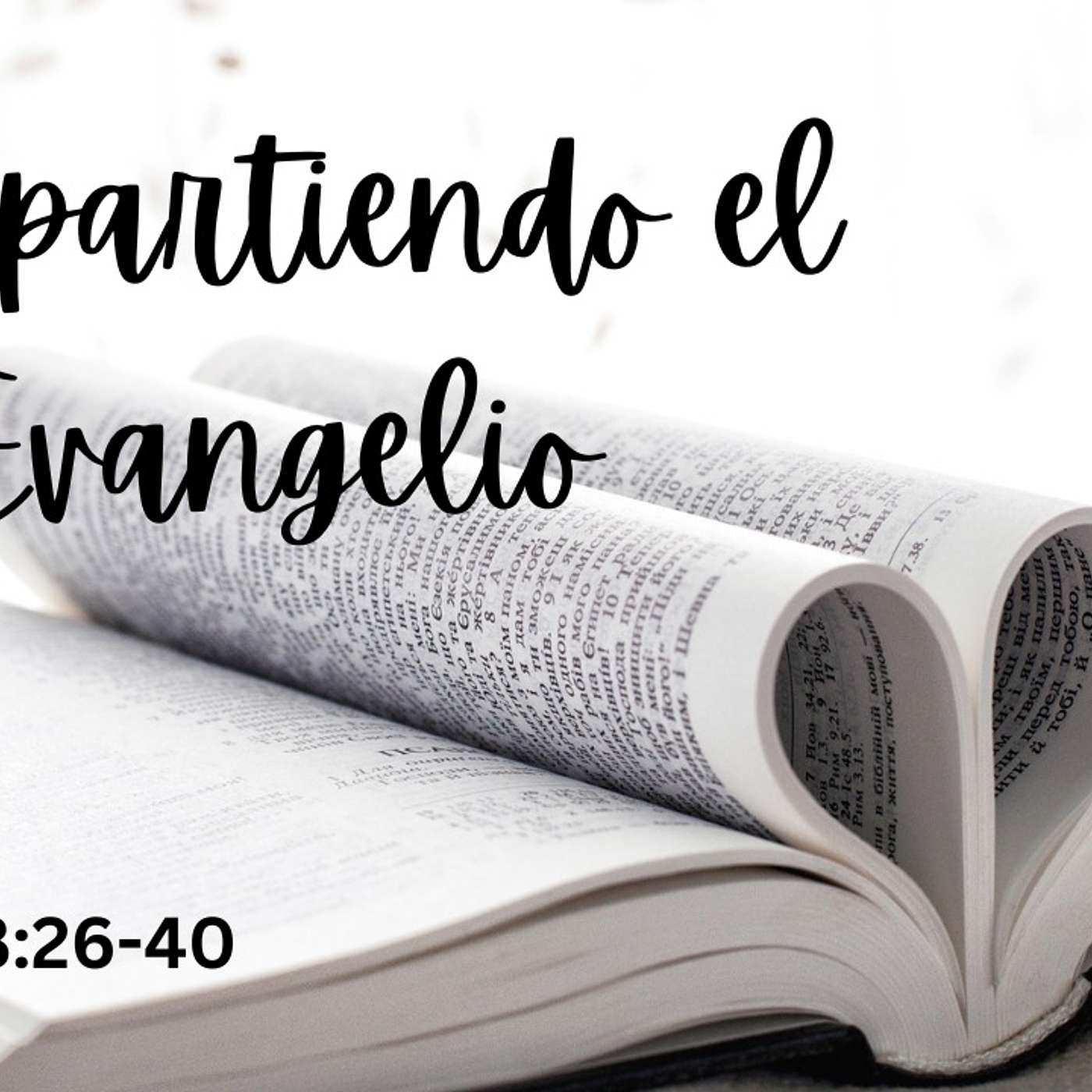 Compartiendo el Evangelio