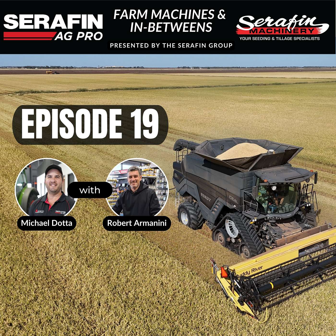 #19 - Fendt Ideal 8T Combine Harvester Thriving in Rice Harvest with Robert Armanini