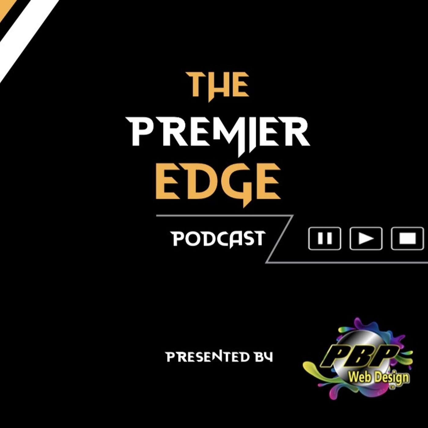 Why the Premier Edge Podcast Exists (Intro) - Episode 001 episode artwork