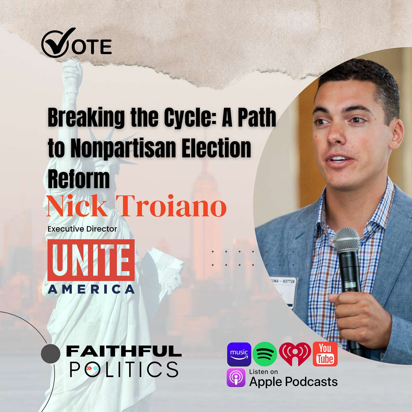 Breaking the Cycle: A Path to Nonpartisan Election Reform w/Nick Troiano, Executive Director, Unite America